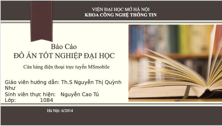 Tham khảo mẫu slide báo cáo đồ án website điện thoại trực tuyến