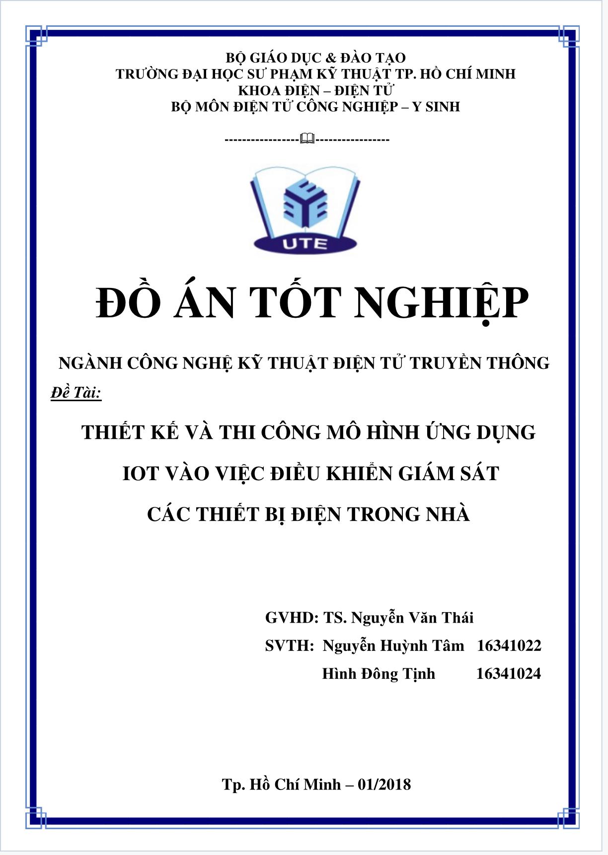 Đồ án tốt nghiệp thiết bị và thi công mô hình ứng dụng Iot vào việc điều khiển giám sát các thiết bị điện trong nhà