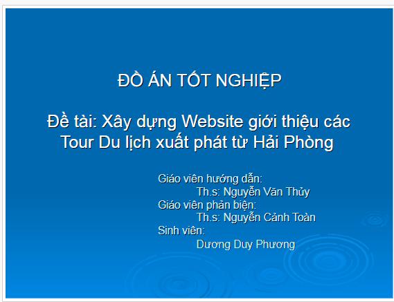 Đồ án tốt nghiệp công nghệ thông tin: Xây dựng website giới thiệu tour du lịch xuất phát từ Hải Phòng