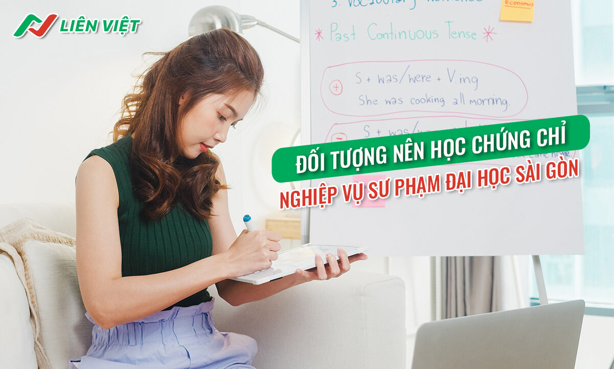 Tuyển sinh lớp nghiệp vụ sư phạm Đại học Sài Gòn 2024